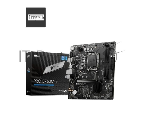 Материнская плата MSI PRO B760M-E, LGA 1700, Intel B760, 2xDDR5, 4xSATA, 1xM.2, 1xPCIe 4.0 x16, 1xPCIe 4.0 x1, 1xHDMI, 1xVGA, 1x1Gb LAN, 2xUSB-A 3.2 Gen 1, 4xUSB-A 2.0, 3x3.5 мм, 7.1, mATX