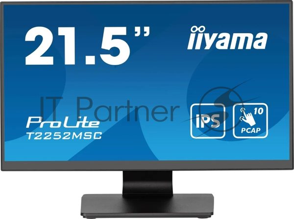 Монитор 21.5" Iiyama ProLite T2252MSC-B2 IPS 1920x1080, 60 Гц, 5 мс, 16:9, 250 кд/м2, 1хHDMI, 1хDP, 2xUSB, черный
